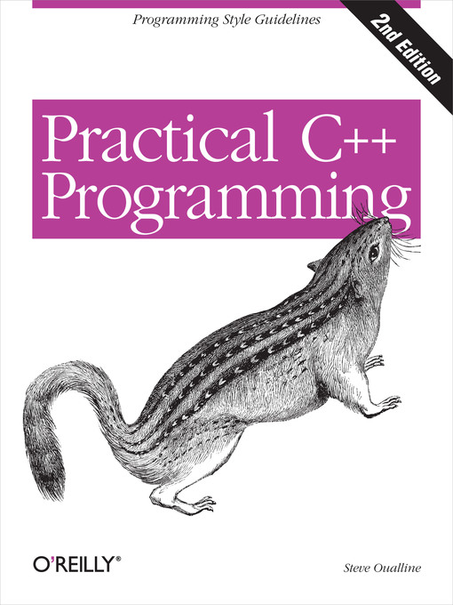 Title details for Practical C++ Programming by Steve Oualline - Available